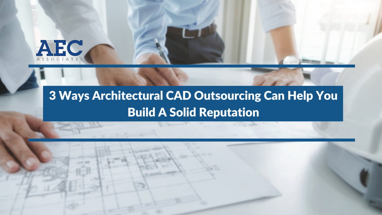 Architectural CAD Outsourcing